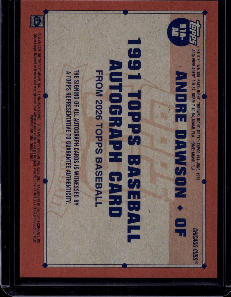 2026 Topps Andre Dawson 1991 Topps Baseball 35th Anniversary Autographs back
