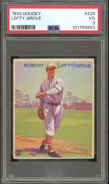 1933 Goudey Lefty Grove #220